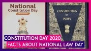 Constitution Day 2020: Date, Significance, Facts About Samvidhan Divas Or National Law Day