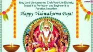 Happy Vishwakarma Puja 2020 Greetings and HD Images: WhatsApp Stickers, Annakut Puja Messages, Lord Vishwakarma Photos and Facebook Greetings to Send on the Festival Day
