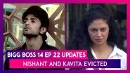 Bigg Boss 14 Episode 22 Updates | Nov 02 2020: Nishant And Kavita Evicted
