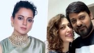 Kangana Ranaut Speaks Up for Late Wajid Khan&rsquo;s Wife Who Claims That She Is Being Forced to Convert by In-Laws