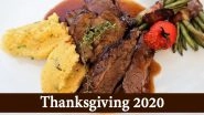 Thanksgiving 2020 Dishes For Turkey-Haters: From Crown Roasts to Beef Wellington, Here Are 7 Alternatives to Turkey (Watch Videos)