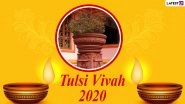 Tulsi Vivah 2020 Images & Dev Uthani Gyaras Wishes For Free Download Online: Celebrate Hindu Festival With WhatsApp Messages and Greetings