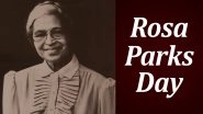 Rosa Parks Day 2020: 9 Interesting Facts About Notable American Activist, a Key Figure in Montgomery Bus Boycott