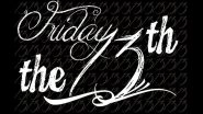 Friday the 13th History & Origin: Eerie Facts About the Ominous Day That Occurs When the 13th Day of the Month in the Gregorian Calendar Falls on a Friday