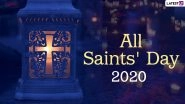 All Saints' Day 2020 HD Images, Greetings & Wallpapers: Celebrate All Hallows' Day with Pics, Wishes, GIFs and Quotes With Your Loved Ones