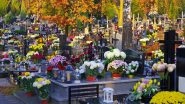 All Souls' Day 2020 Date And Significance: Know The History, Beliefs And Traditions Related to the Day That Remembers the Dead