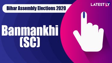 Banmankhi (SC) Vidhan Sabha Seat in Bihar Assembly Elections 2020: Candidates, MLA, Schedule And Result Date