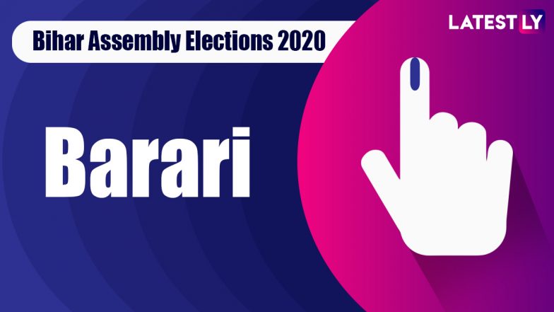 Barari Vidhan Sabha Seat in Bihar Assembly Elections 2020: Candidates, MLA, Schedule And Result Date