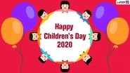 Children's Day 2020 Wishes And HD Images: WhatsApp Stickers, Facebook Greetings, Instagram Stories, Wallpapers, Messages & GIFs to Share on Bal Diwas