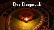 Difference Between Diwali and Dev Deepavali: Know How The Two Festival of Lights Differ From Each Other