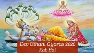 &lsquo;Dev Uthani Gyaras Kab Hai?&rsquo; Know Prabodhini Ekadashi 2020 Date and Significance or Mahatva of Devutthana Ekadashi Vrat