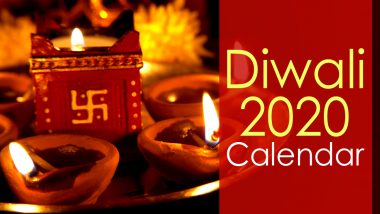 Diwali 2020 Calendar for PDF Download Online: When is Laxmi Pujan? From Dhanteras & Choti Diwali to Govardhan Puja & Bhai Dooj, Know Dates, Shubh Muhurat and Significance of The Deepavali Festival