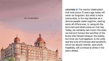 26/11 Mumbai Attacks: Ratan Tata Pays Tribute to Fallen Heroes, Applauds Spirit of Mumbai on 12th Anniversary of Gruesome Terror Attack