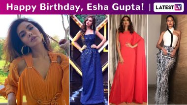 Esha Gupta Birthday Special: A Brief Fashion Capsule of Her Innately Sartorial but Experimental and Effortlessly Chic Styles!