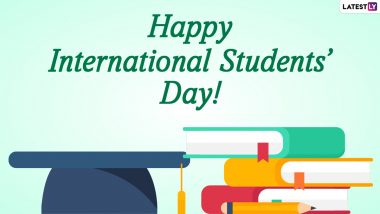 International Students' Day 2020 Wishes And HD Images: WhatsApp Stickers, Facebook Greetings, Wallpapers, Instagram Stories, GIFs, Messages And SMS to Send on the Observance