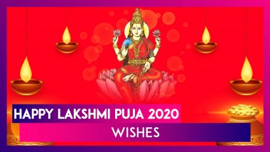 Lakshmi Puja 2020 Wishes for Diwali: WhatsApp Messages, Photos and Greetings to Celebrate Deepavali