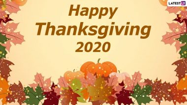 Thanksgiving Day 2020 Wishes, HD Images and Messages Take Over Twitter, People Across Social Media Share What They Are Thankful for As They Celebrate the Holiday