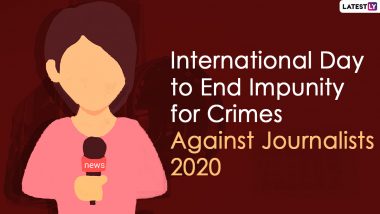 International Day to End Impunity for Crimes Against Journalists 2020 Date And Significance: Know The History And Events Held to Create Awareness on Ending Crimes Against Journalists