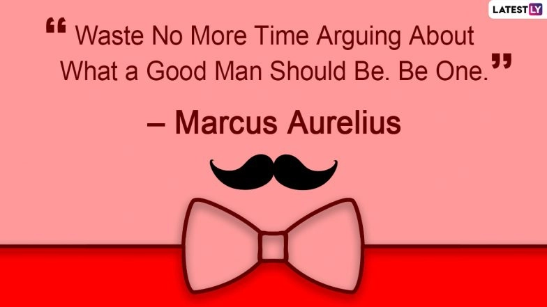 Best Quotes for International Men’s Day 2020 Celebrations: Send These Thoughtful Sayings and Words of Wisdom to the Amazing Men in Your Life