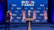 Joe Biden Victory Speech: 'I Pledge to Be a President Who Seeks Not to Divide, But to Unify' (Watch Video)