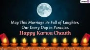 Karva Chauth 2020 Romantic Wishes for Wife and Husband: WhatsApp Stickers, Facebook Greetings, GIFs, HD Images, Messages And SMS to Share With Your Partner This Festive Season