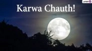 Karwa Chauth 2020 Moonrise Time Today in Australia and New Zealand: Moon Sighted in Australia & New Zealand