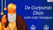 Guru Nanak Jayanti 2020 Punjabi Wishes & Gurpurab Di Lakh Lakh Vadhai Greetings: WhatsApp Stickers, GIFs, Quotes and Messages to Send To Your Loved Ones on 551st Parkash Utsav