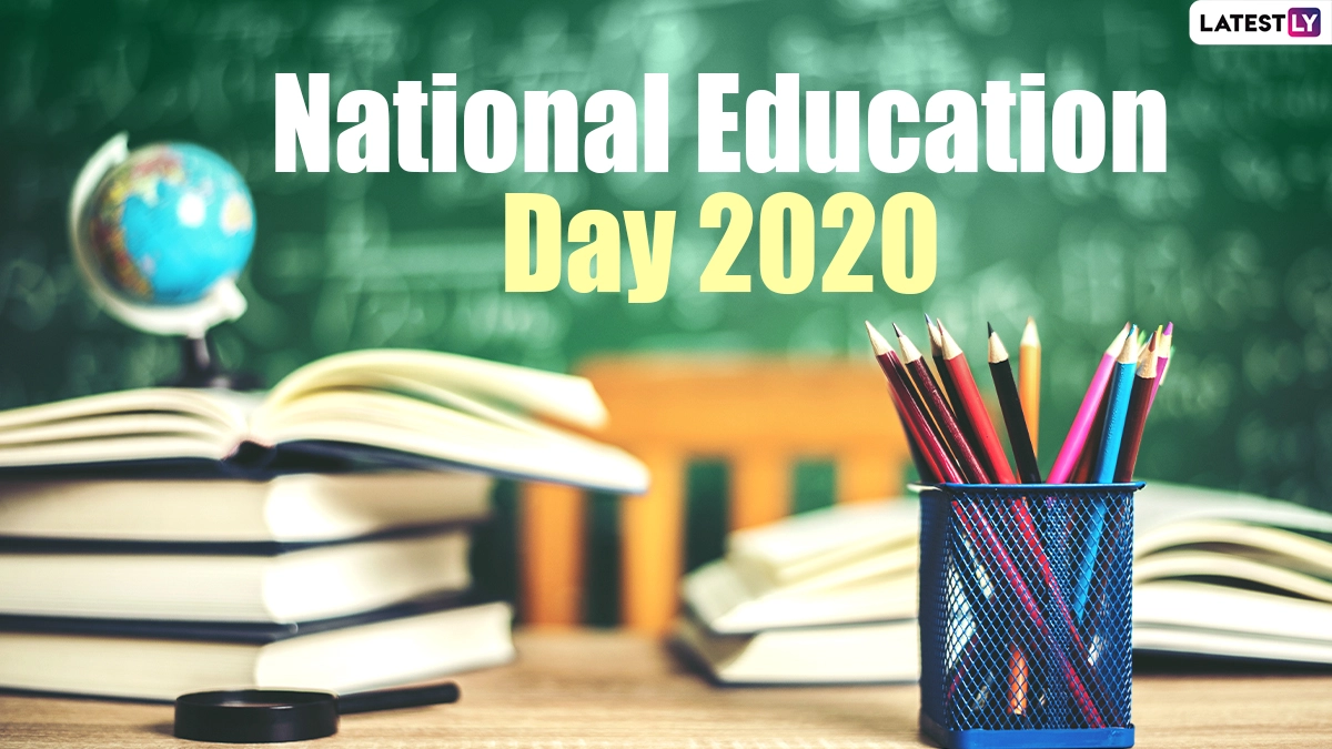 Festivals & Events News National Education Day 2020 Significance of