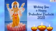 Prabodhini Ekadashi 2020 Wishes & Kartiki Ekadashi HD Images: WhatsApp Stickers, Facebook Greetings, Messages And SMS to Send to Those Observing Devutthana Ekadashi Vrat