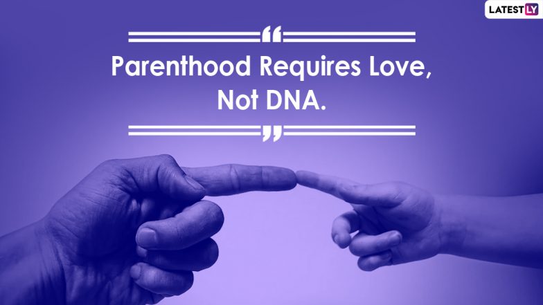 National Adoption Day 2020 Quotes: Inspiring Sayings About Adopting Children to Share on the Observance