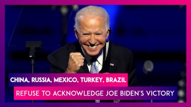 China, Russia, Mexico, Turkey & Brazil Yet To Acknowledge Joe Biden’s Victory As The Next President Of United States