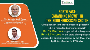 Mega Food Park Project Worth Rs 65.29 Crore Approved For Meghalaya, CM Conrad Sangma Says 'This Will Take the Food Processing Sector Foward'