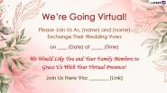 Virtual Wedding Invitation Card Format With Messages: Free Photos and Text Format to Invite Guests For Your Marriage Ceremonies in 2020-2021