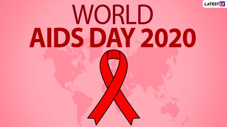 World AIDS Day 2020 Date and Significance: Know All About the Day That Creates Awareness About the Major Global Public Health Issue
