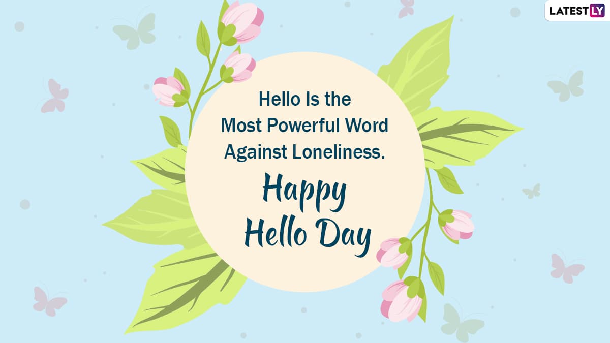 World Hello Day 2020 Quotes and HD Images WhatsApp Messages, GIFs