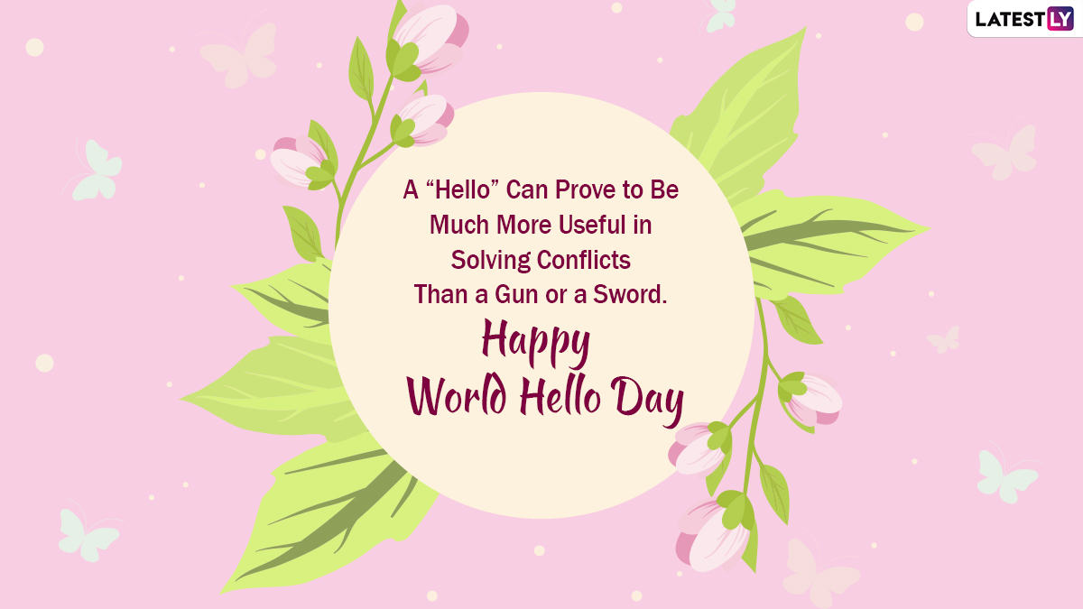 World Hello Day 2020 Quotes and HD Images WhatsApp Messages, GIFs