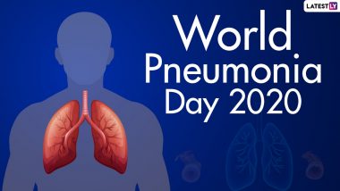 World Pneumonia Day 2020 Facts: Know All About the Life-Threatening Disease We Need to Fight Together