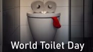 World Toilet Day 2020 Date and Theme: Know History and Significance of The Day Raising Awareness About Global Sanitation Crisis