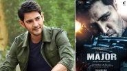 Major First Look Out! Mahesh Babu Unveils Adivi Sesh&rsquo;s Look As Major Sandeep Unnikrishnan; Film To Release In Theatres In Summer 2021 (View Poster)