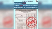 Intelligence Bureau Invited Job Applications Via Recruitment Ad? PIB Fact Check Busts Fake News
