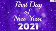 First Day of New Year 2021 Wishes and HD Images: WhatsApp Sticker Messages, New Year&rsquo;s Day Positve Quotes, Facebook Greetings, Instagram Posts and GIFs for Friends and Family