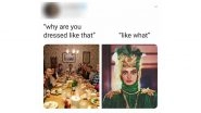 'Why Are You Dressed like That?' Family Dinner Funny Memes and Jokes Go Viral amid the Holiday Season & the Anti-Social Gang Can Relate the Most!