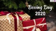 Boxing Day 2020 Wishes, Images & HD Wallpapers: Send Stickers, Quotes and Messages to Celebrate the Post-Christmas Holiday on December 26