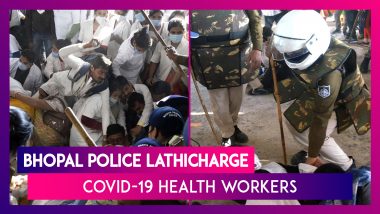 Bhopal Police Brutally Lathicharge COVID-19 Health Workers Protesting Against Being Laid Off From Work