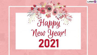 Happy New Year 2021 Images, Quotes, Wishes, Greetings, Messages, Status,  Cards, Pictures, GIFs and HD Wallpapers for Your Family and Friends | 🙏🏻  LatestLY