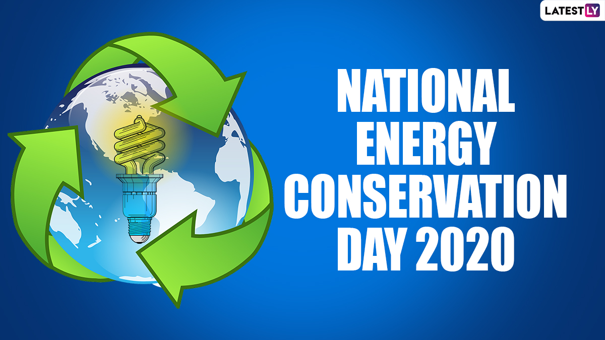 National Energy Conservation Day 2020 Quotes: Inspirational Sayings ...