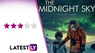 The Midnight Sky Movie Review: George Clooney&rsquo;s Performance, the Visuals and Alexandre Desplat&rsquo;s Score Are the Saving Graces in This Apocalyptic Netflix Drama (LatestLY Exclusive)
