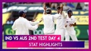 IND vs AUS 2nd Test Day 4 Stat Highlights: India Registers 8th Test Win Down Under