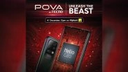 Tecno Pova With 6,000mAh Battery to Be Launched Tomorrow in India; Check Expected Prices, Variants & Specifications