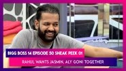 Bigg Boss 14 Episode 50 Sneak Peek 01 | Dec 10 2020: Rahul Wants Jasmin, Aly Goni to Marry